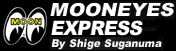 ブログ MOONEYES Express